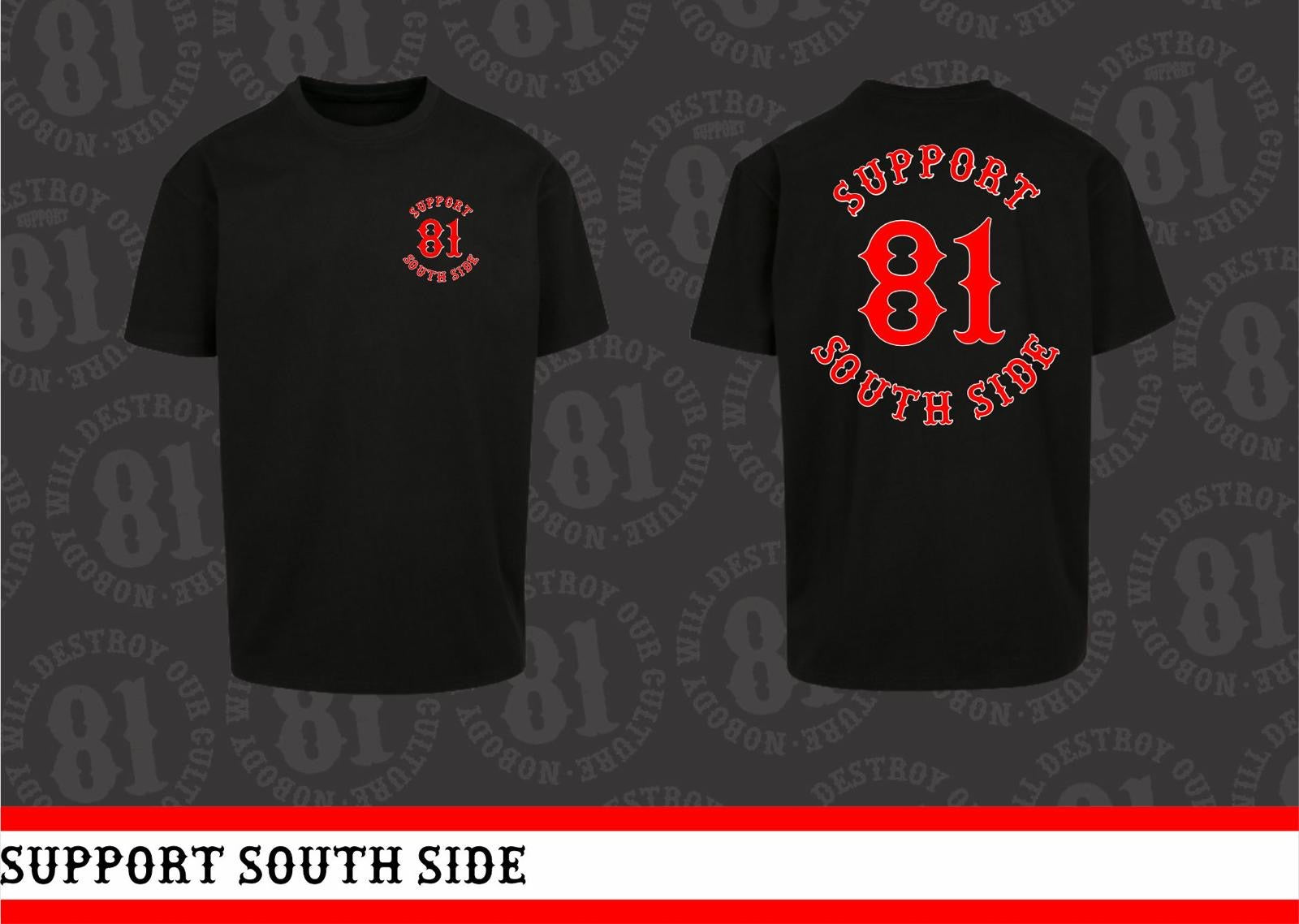 T-Shirt "Support South Side 81" - schwarz Original
