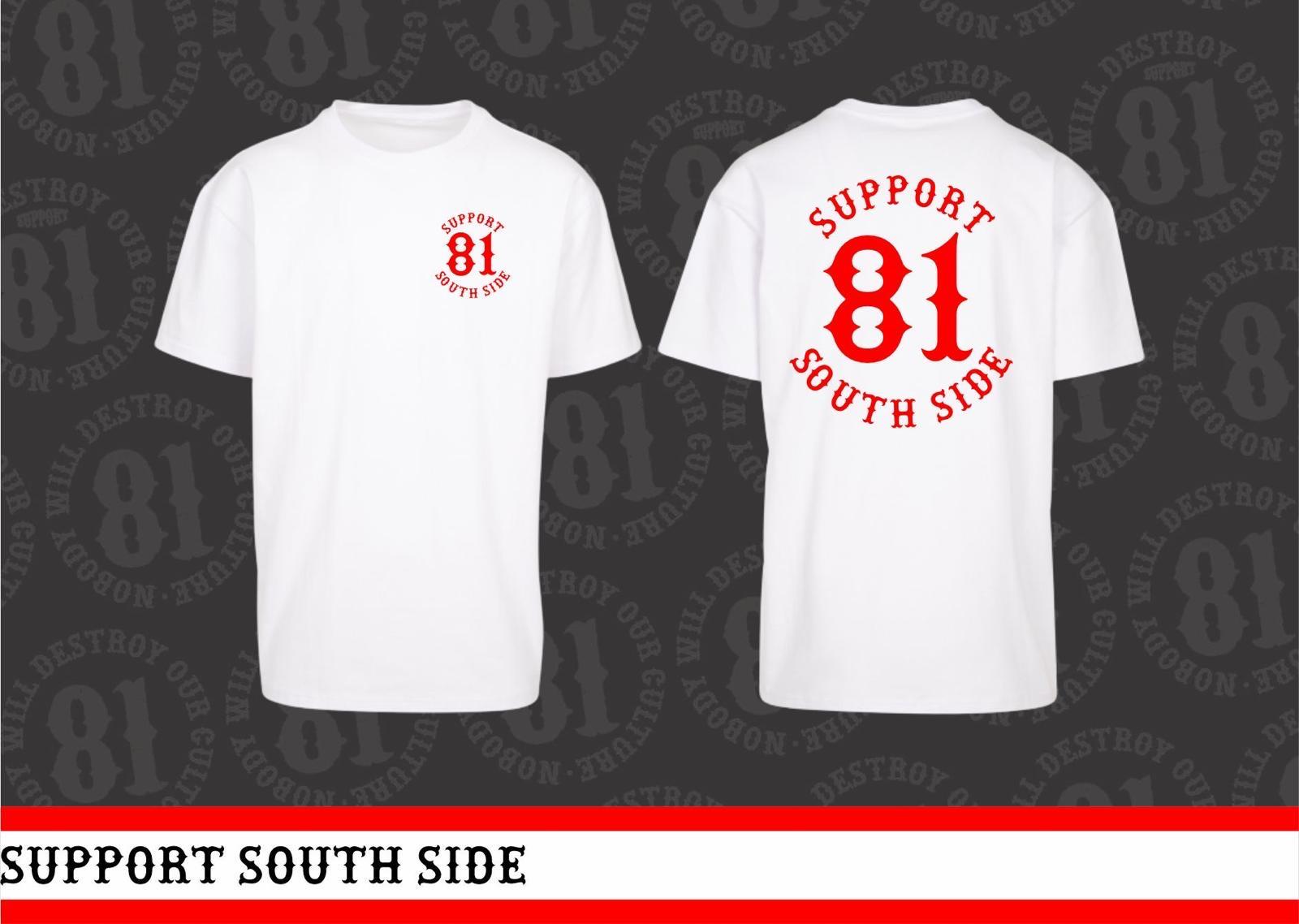 Neu - T-Shirt "Support South Side 81" - weiss, roter Print