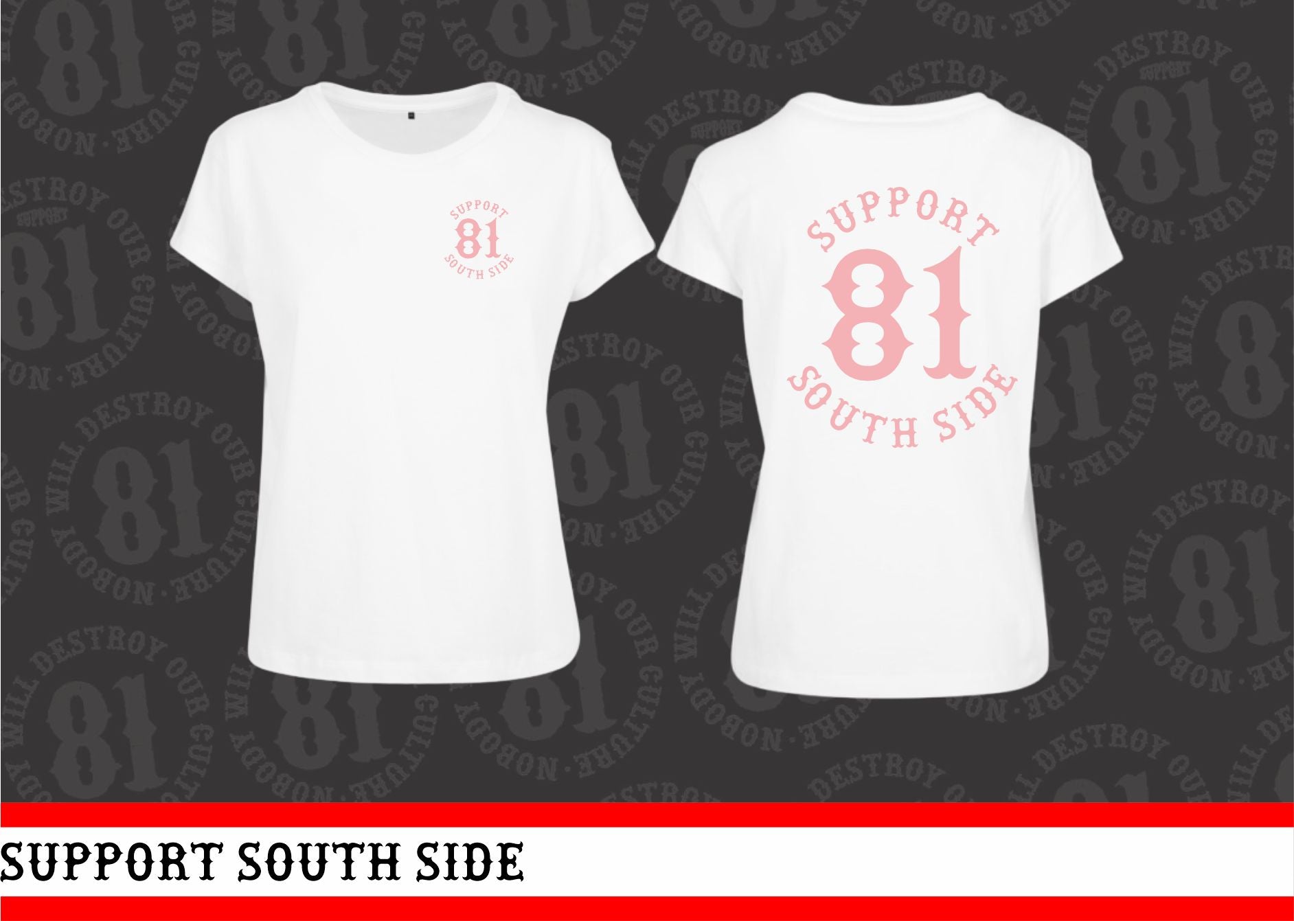Ladies T-Shirt "Support South Side 81" - weiss, rosa Print