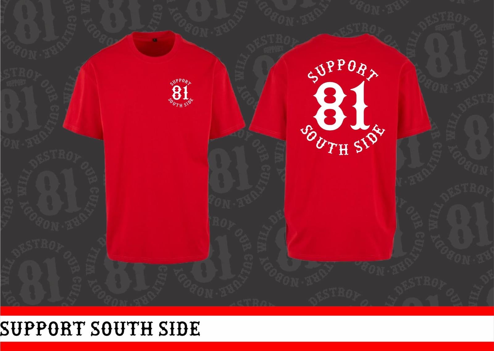 T-Shirt "Support South Side 81" - Rot, weisser Print